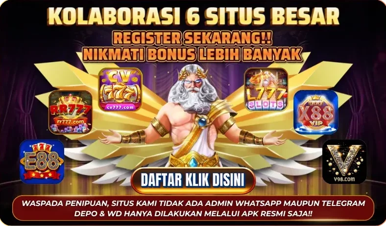 KOLABORASI 6 SITUS BESAR - REGISTER SEKARANG!! NIKMATI BONUS LEBIH BANYAK
