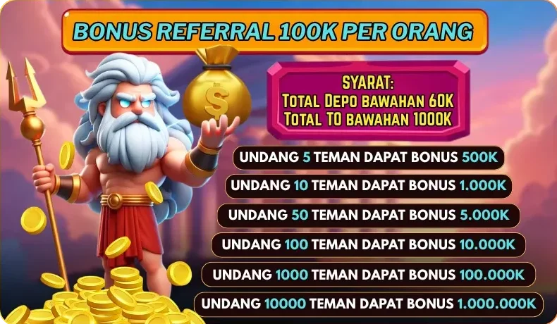 BONUS REFERRAL 100K PER ORANG